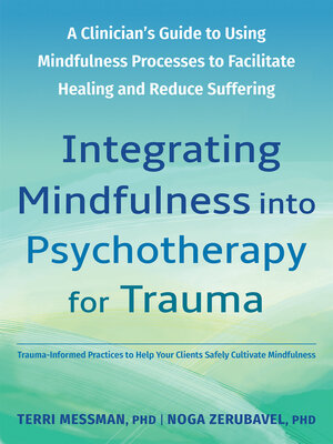 cover image of Integrating Mindfulness into Psychotherapy for Trauma